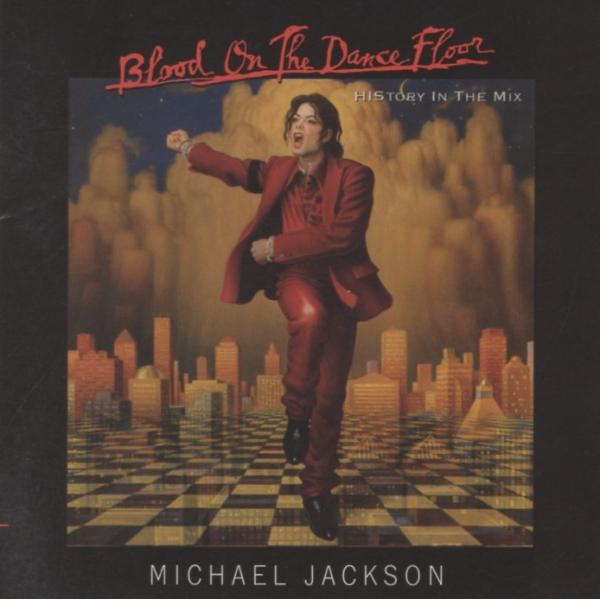 マイケル・ジャクソン MICHAEL JACKSON / ブラッド・オン・ザ・ダンス・フロア：ヒスト...