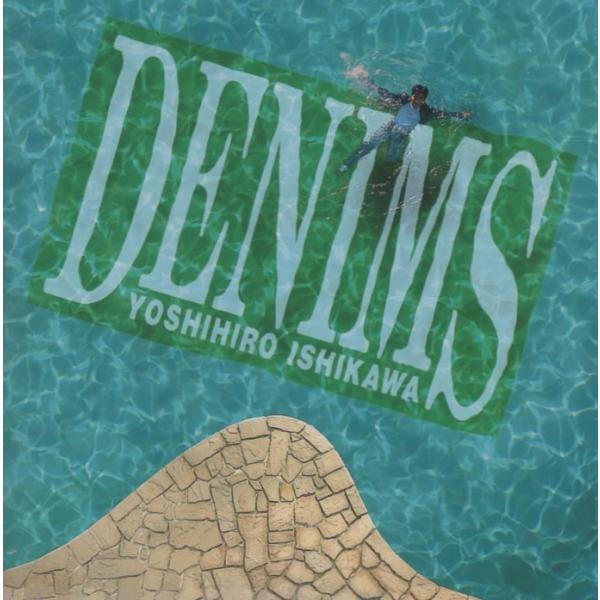 石川よしひろ / DENIMS / 1994.09.22 / ベストアルバム / PICL-1087