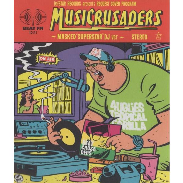 BEAT CRUSADERS ビート・クルセイダース / MUSICRUSADERS -DJ ver...