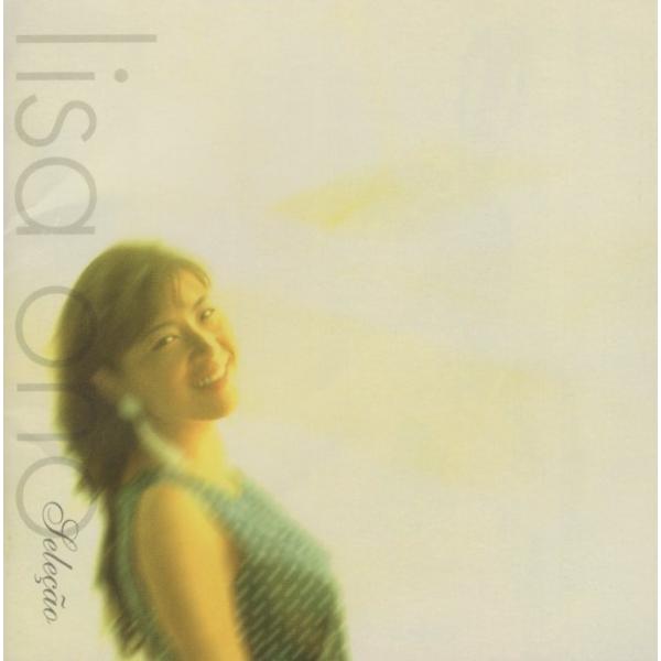 小野リサ / Selecao セレソン / 1998.06.24 / ベストアルバム / BVCR-...