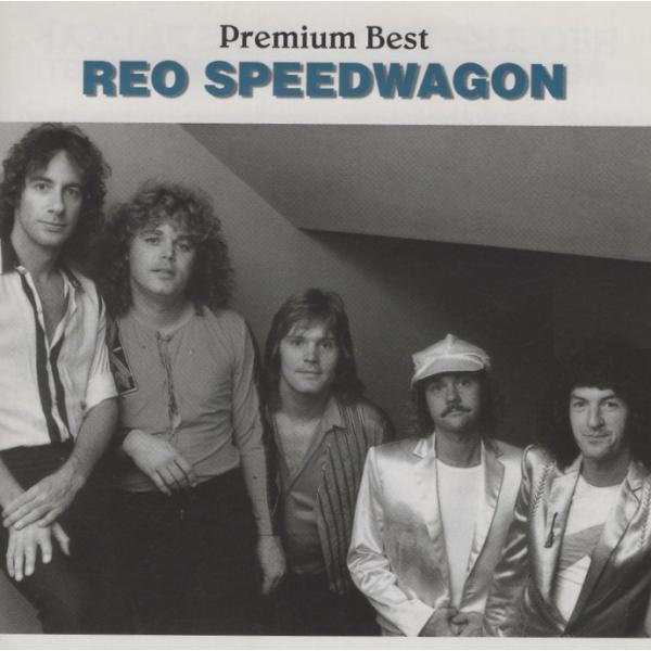 REO スピードワゴン REO SPEEDWAGON / プレミアム・ベスト PREMIUM BES...