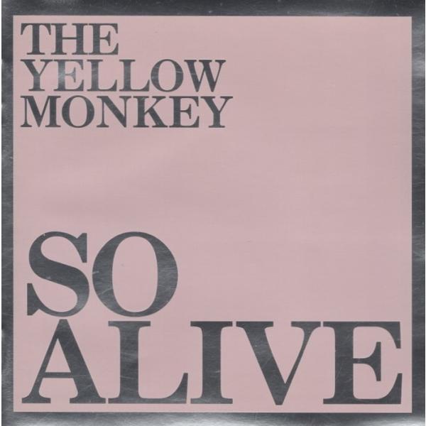 THE YELLOW MONKEY / SO ALIVE / 1999.05.26 / ライブアルバ...
