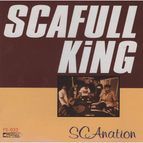 SCAFULL KING スキャフル・キング / SCAnation スキャネーション / 1999...
