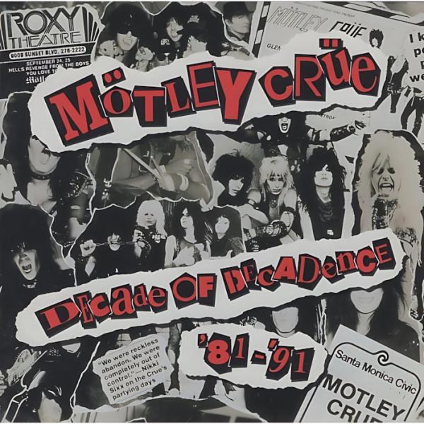 モトリー・クルー MOTLEY CRUE / デケイド・オブ・デカダンス / 1991.10.25 ...