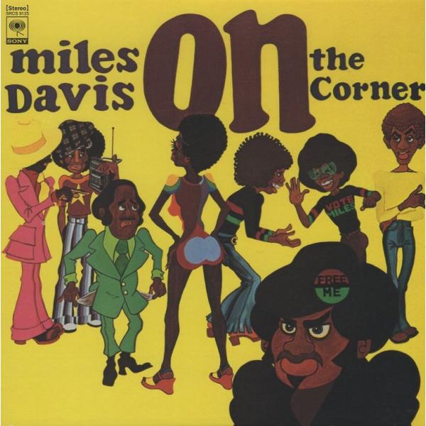 マイルス・デイヴィス MILES DAVIS / オン・ザ・コーナー ON THE CORNER /...
