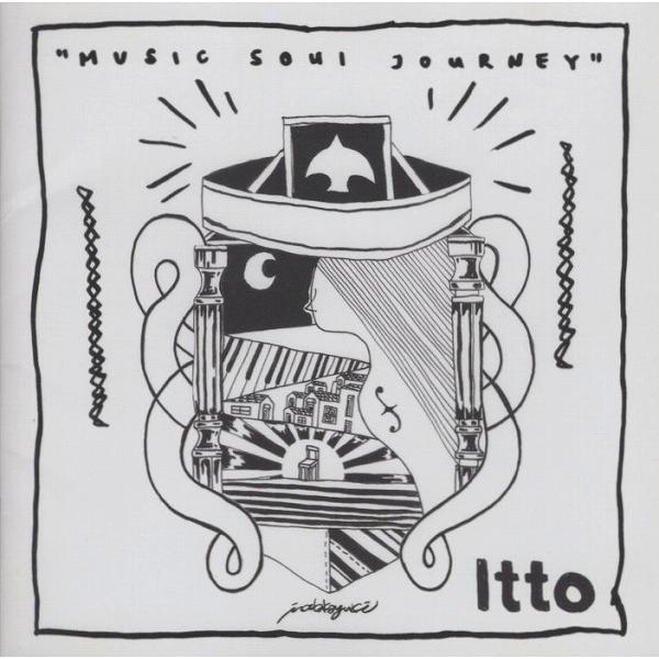 Itto イットー / Music Soul Journey ミュージックソウルジャーニー / 20...