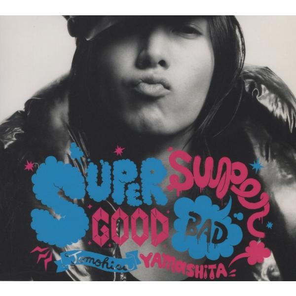 山下智久 / SUPERGOOD, SUPERBAD / 2011.10.26 / 1stアルバム ...