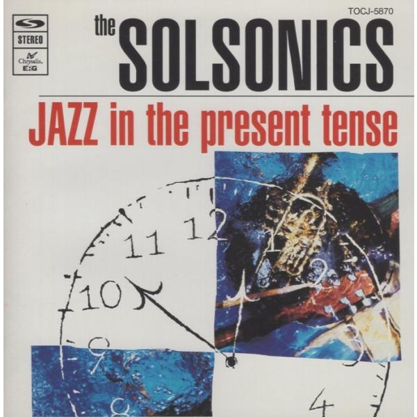 ザ・ソルソニックス THE SOLSONICS / ザ・ソルソニックス・デビュー!!! JAZZ I...