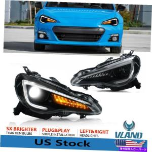 USヘッドライト トヨタ86 /スバルBRZ ZC6 / SCION FR-Sシーケンシャル