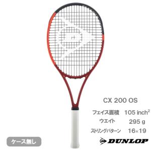 ダンロップ DUNLOP  硬式ラケット CX200 OS 2024年モデル DS22404｜windsorracket-online