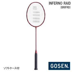 INFERNO ゴーセン バドミントンラケット インフェルノレイド RAID