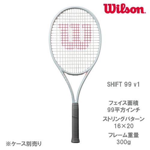 ウイルソン SHIFT 99 Wilson 硬式ラケット シフト 99 WR145311U＋  23...