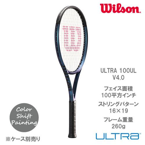 ウイルソン 硬式ラケット ULTRA 100UL V4.0 WR108511U+ wilson 
