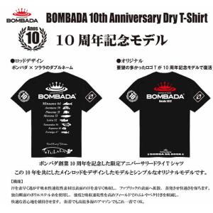 ボンバダアグア 10周年記念 ドライＴシャツ　10th Anniversary