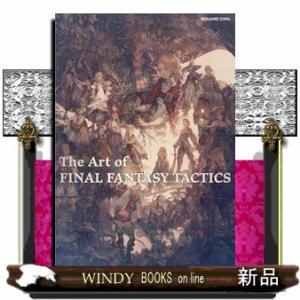 The Art of FINAL FANTASY TACTICS