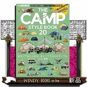 ＴＨＥ　ＣＡＭＰ　ＳＴＹＬＥ　ＢＯＯＫ　ｖｏｌ．２０  ニューズムック　別冊ＧＯ　ＯＵＴ