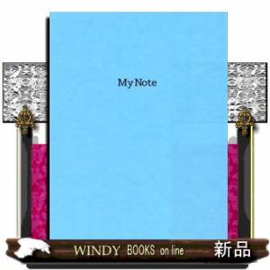 Ｍｙ　Ｎｏｔｅ　奇跡が起きる魔法のワーク