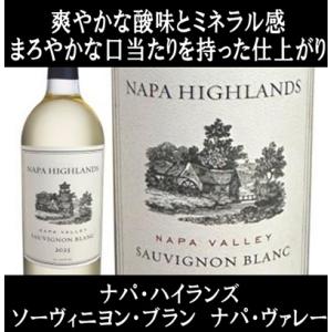 (ナパバレー ワイン 白ワイン) ナパ ハイランズ ソーヴィニヨン ブラン ナパ ヴァレー 2023...