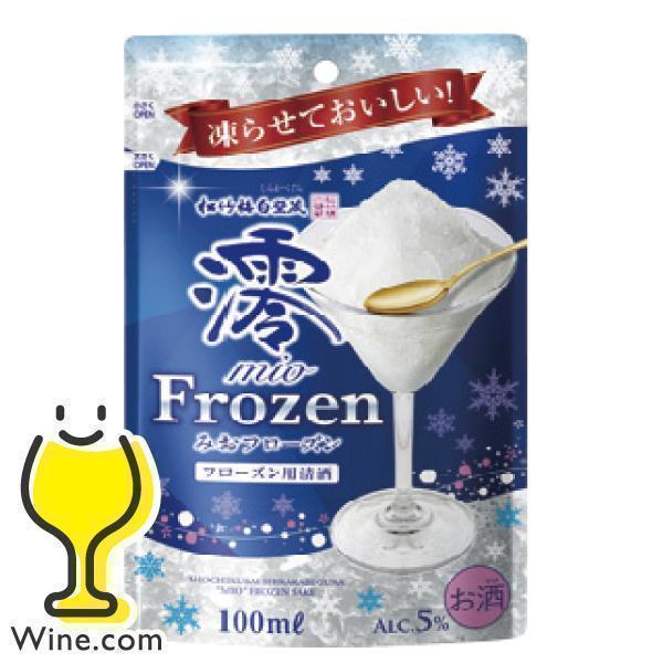 送料無料 松竹梅白壁蔵 澪 みお フローズン FROZEN パウチ 100ml×2ケース/24個(0...