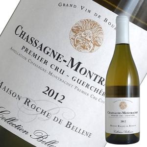 シャサーニュ モンラッシェ 1er グエルシェール ブラン[2012]ロッシュ ド ベレーヌ（白ワイン ブルゴーニュ）
