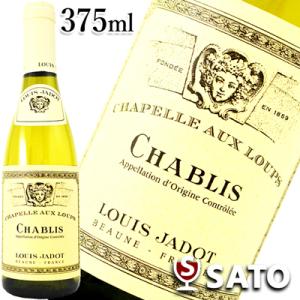 ルイ・ジャド シャブリ シャペル・オー・ルー ( 750ml )/ LOUIS JADOT