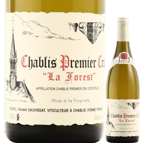 シャブリ プルミエ クリュ ラ フォレ ヴァンサン ドーヴィサ 2022 白ワイン 辛口 750ml