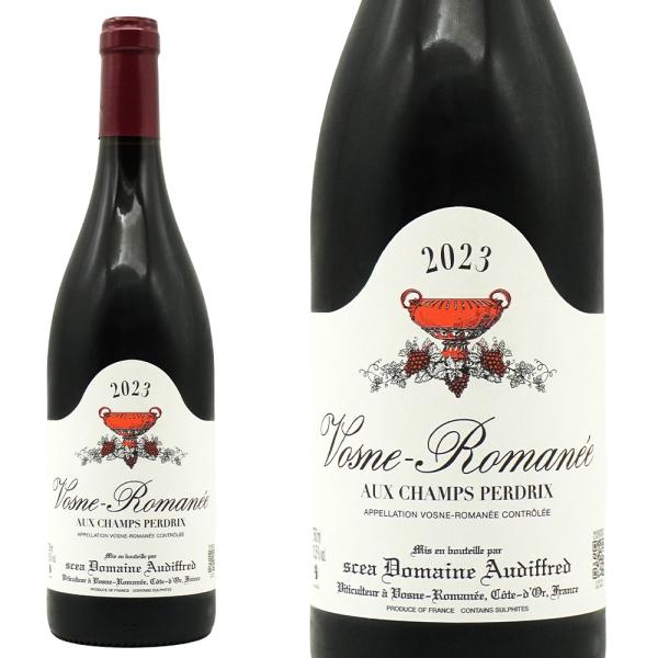 ヴォーヌ ロマネ オー シャン ペルドリ 2023 蔵出し作品 ドメーヌ オーディフレッド元詰 アラ...