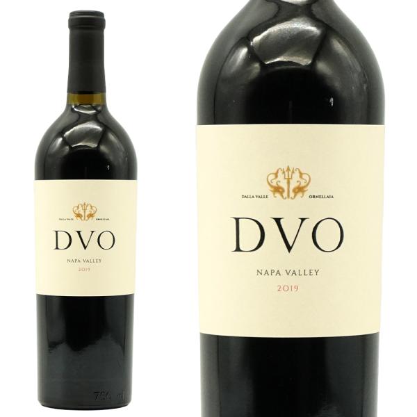 DVO (ディー ヴィー オー) ナパ ヴァレー 2019 ダラ ヴァレ＆オルネッライアの最強タッグ...