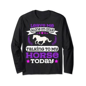 私を放っておいてください私は今日私の馬に話しているだけです 長袖Tシャツ｜wing-of-freedom