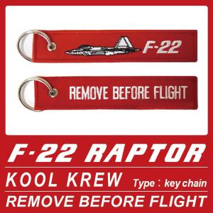 Kool Krew クールクルー キーチェーン F-22 RAPTOR ラプター REMOVE BEFORE FLIGHT ミリタリー フライトタグシリーズ  【送料無料】｜winglet