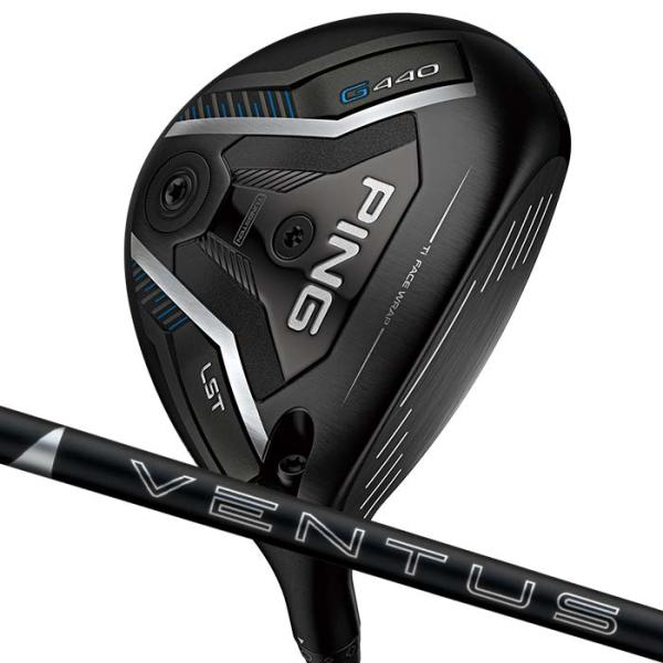 ピン ゴルフ PING G440 LST フェアウェイウッド 24VENTUS BLACK 日本正規...