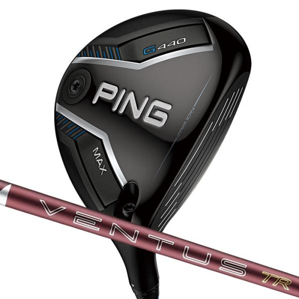 ピン ゴルフ PING G440 MAX フェアウェイウッド フジクラ 26 VENTUS TR R...
