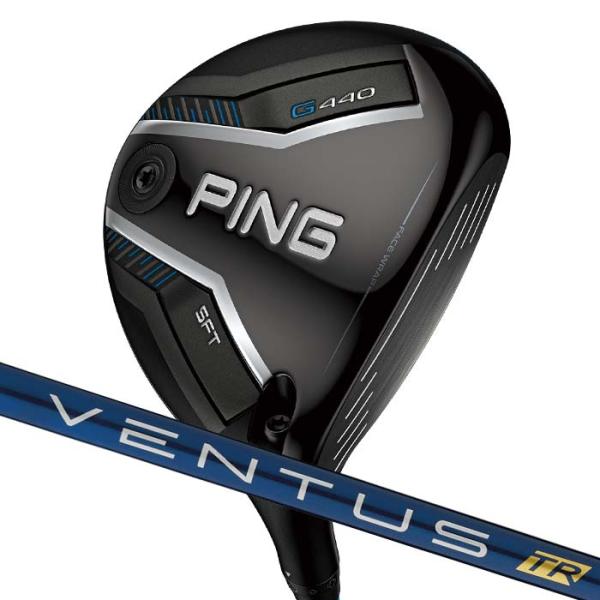 ピン ゴルフ PING G440 SFT フェアウェイウッド VENTUS TR BLUE 日本正規...