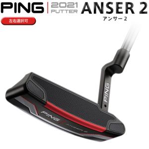 (左右選択可)PING ピン 2021 パター ANSER2 アンサー2 2021 PUTTER 日本正規品 ピン ゴルフ カスタムオーダー