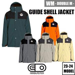 23-24 AIRBLASTER ウェア GUIDE SHELL JACKET ジャケット 国内正規品 スノーボード｜wmsnowboards