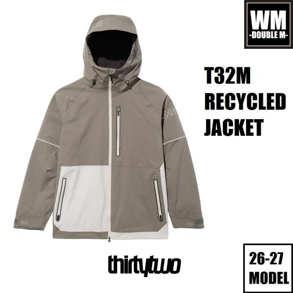26-27 ThirtyTwo ウェア T32M RECYCLED JACKET 国内正規品 スノー...
