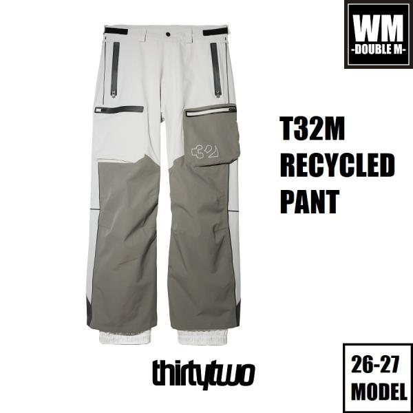 26-27 ThirtyTwo ウェア T32M RECYCLED PANT 国内正規品 スノーボー...