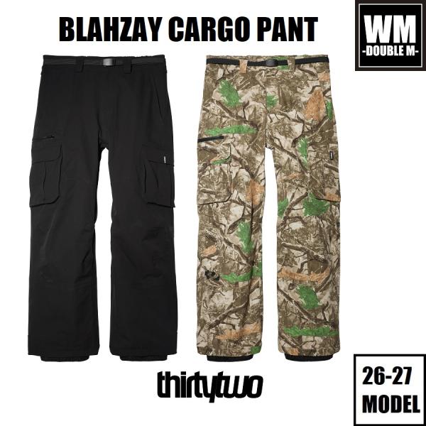 26-27 ThirtyTwo ウェア BLAHZAY CARGO PANT 国内正規品 スノーボー...