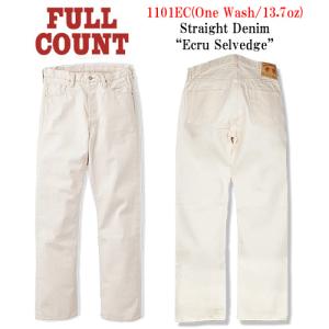 FULLCOUNT/フルカウント】「Wide Straight Denim Pants”Ecru Selvedge