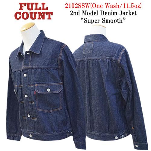 【FULLCOUNT/フルカウント】「2nd Model Denim Jacket”Super Sm...