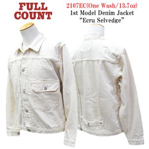 FULLCOUNT（フルカウント） 2107EC Type1 Ecru Denim Jacket 13.7oz