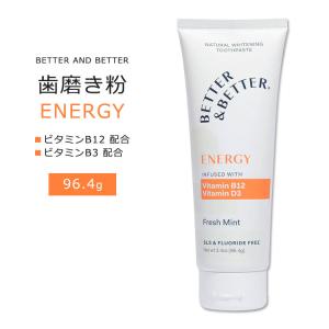 ベター&ベター エネルギー 歯磨き粉 フレッシュミントフレーバー 96.4g (3.4oz) BETTER & BETTER Energy Toothpaste トゥースケア お口ケア｜womensfitness