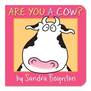 【洋書】アー・ユー・ア・カウ？ [サンドラ・ボイントン] Are You a Cow？ [Sandra Boynton] 絵本 動物 読み聞かせ｜womensfitness