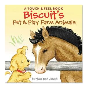 【洋書】ビスケッツ・ペット・アンド・プレイ・ファーム・アニマルズ [アリサ・サテン・カプチーリ] Biscuit's Pet & Play Farm Animals Touch & Feel