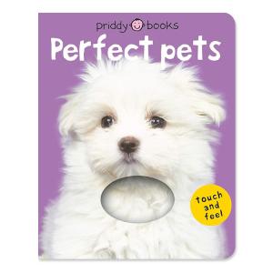 【洋書】パーフェクト・ペット (ブライトベビー タッチ・アンド・フィールシリーズ) [ロジャー・プリディ] Perfect Pets (Touch and Feel Series)｜womensfitness