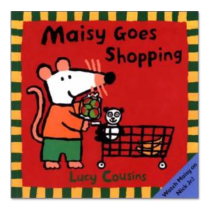 【洋書】メイシー・ゴーズ・ショッピング [ルーシー・カズンズ] Maisy Goes Shopping [Lucy Cousins] メイシーちゃんのおかいもの｜womensfitness