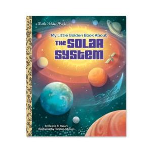 【洋書】マイリトルゴールデンブック アバウト ザ ソーラーシステム My Little Golden Book About the Solar System [Dennis R. Shealy]｜womensfitness