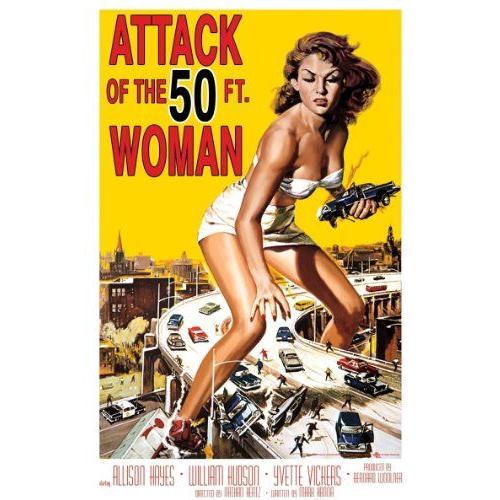 Spooky Scenes Movie Poster Attack Of The 50Ft Woma...
