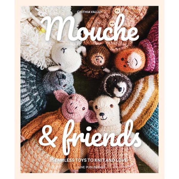 Mouche &amp; Friends　洋書　英語版　ムーシュ ＆フレンズ　編んで愛せるシームレスなおもち...