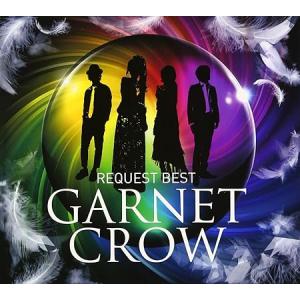 GARNET CROW REQUEST BEST  / GARNET CROW / 中古CD /GZCA-5256(R)｜worldwordsweb